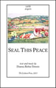 Seal This Peace SATB choral sheet music cover